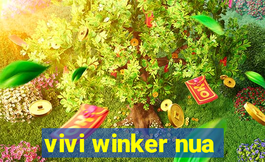 vivi winker nua